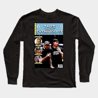 Tales from the Swearwolves Long Sleeve T-Shirt